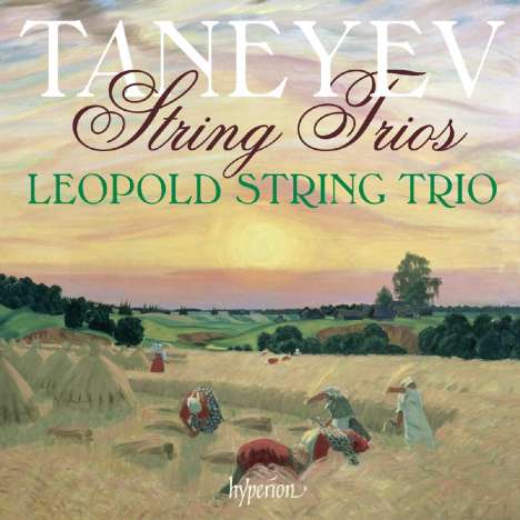 Serge Tanejew (1856-1915): Streichtrios, CD