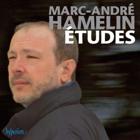 Marc-Andre Hamelin (geb. 1961): 12 Etüden (in allen Moll-Tonarten), CD