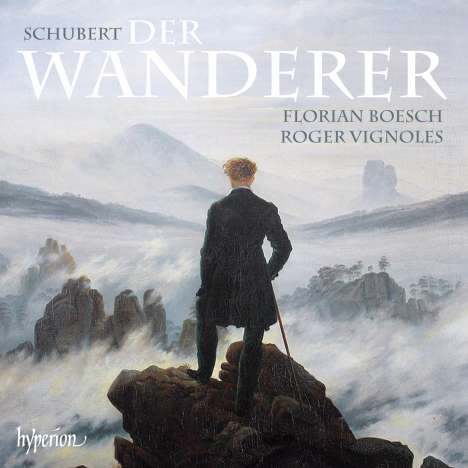 Franz Schubert (1797-1828): Lieder "Der Wanderer", CD