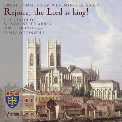 Westminster Abbey Choir - Great Hymns from Westminster Abbey "Rejoice, the Lord is King!", CD