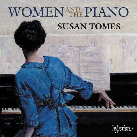 „WOMEN AND THE PIANO“, „SUSAN TOMES“. Eine Frau in blauem Kleid spielt Klavier.