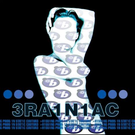 Brainiac: Hissing Prigs In Static Couture (Clear Blue Swirl Vinyl), LP