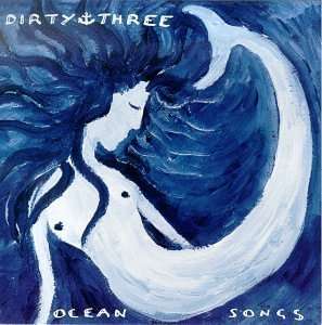 The Dirty Three: Ocean Songs, CD