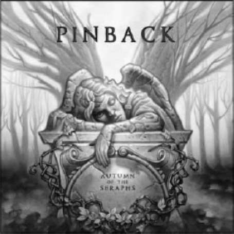 Pinback: Autumn Of The Seraphs - Digipack, CD
