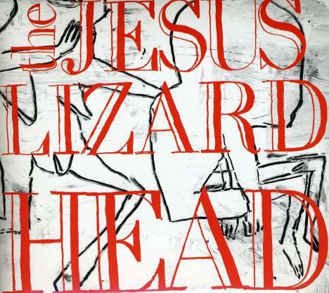 The Jesus Lizard: Head/Pure (Remaster/Rei, CD