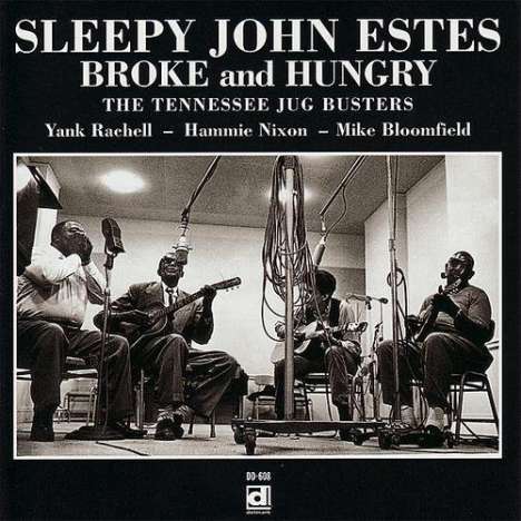 Sleepy John Estes: Broke And Hungry, CD