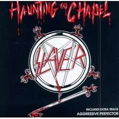 Slayer: Haunting The Chapel, CD
