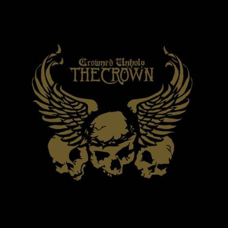 The Crown: Crowned Unholy, 1 CD und 1 DVD