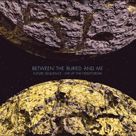 Between The Buried And Me: Future Sequence: Live At The Fidelitorium (CD + DVD), 1 CD und 1 DVD
