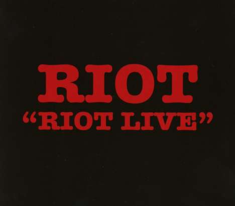 Riot: Riot Live, CD