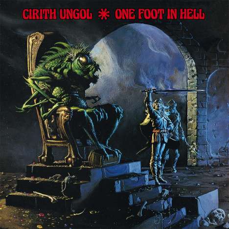 Cirith Ungol: One Foot In Hell (180g) (Limited Edition), LP