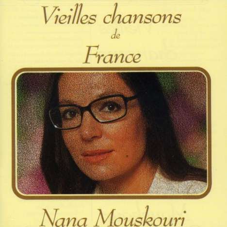Nana Mouskouri: Vieilles Chansons De France, CD