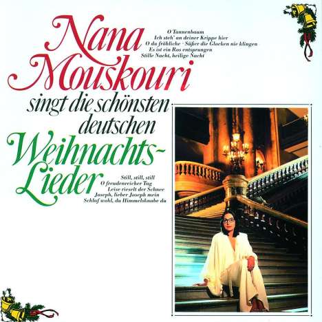 Nana Mouskouri: Singt die schönsten deutschen Weihnachtslieder, CD