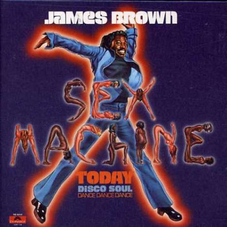 James Brown: Sex Machine Today, CD