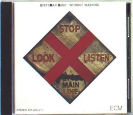 Everyman Band: Without Warning, CD