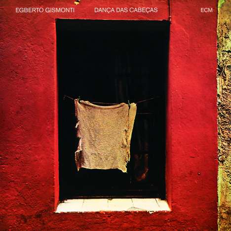 Egberto Gismonti (geb. 1947): Danca Das Cabecas, CD
