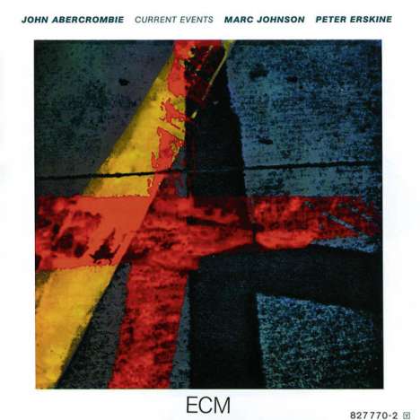 John Abercrombie (1944-2017): Current Events, CD