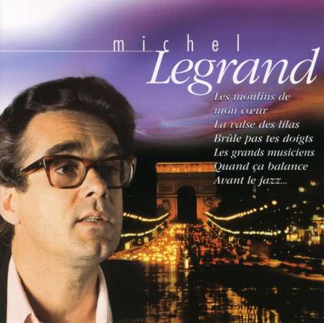 Michel Legrand (1932-2019): Michel Legrand, CD