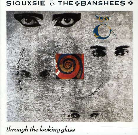 Siouxsie And The Banshees: Through The Looking Glass, CD