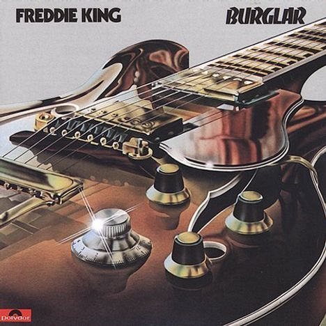 Freddie King: Burglar, CD