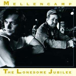 John Mellencamp (aka John Cougar Mellencamp): Lonesome Jubilee, CD