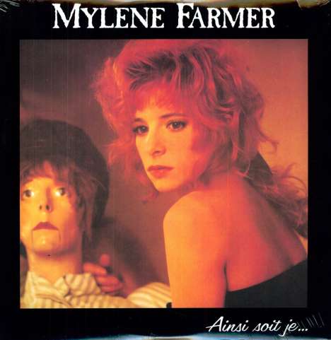 Mylène Farmer: Ainsi Soit Je..., LP