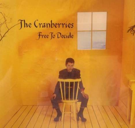 The Cranberries: Free To Decide, CD