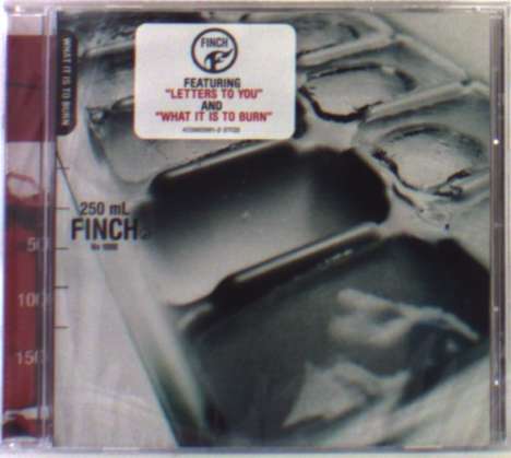Finch: What It Is To Burn, CD