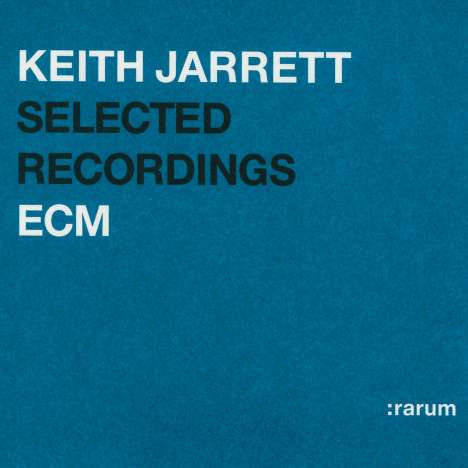 Keith Jarrett (geb. 1945): Selected Recordings - Rarum Anthology, 2 CDs