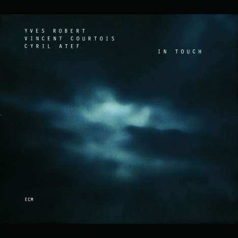 Yves Robert: In Touch (48' De Tendresse), CD