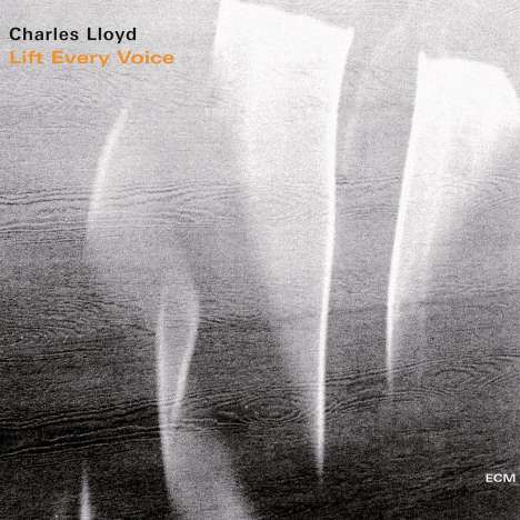 Charles Lloyd (geb. 1938): Lift Every Voice, 2 CDs