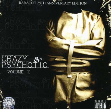 Crazy &amp; Psychotic, CD