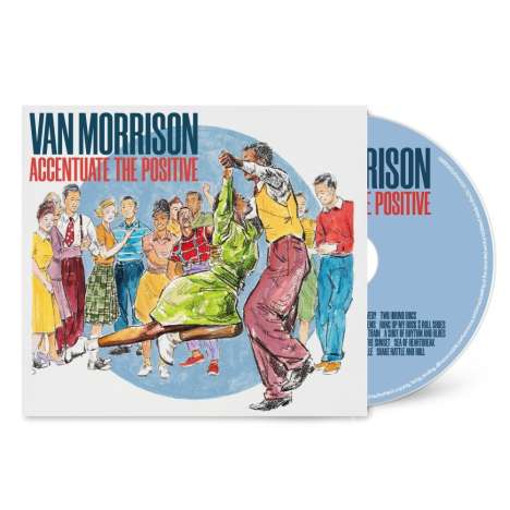 Van Morrison: Accentuate The Positive, CD