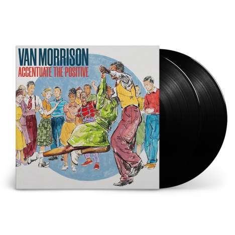 Van Morrison: Accentuate The Positive (Limited Edition), 2 LPs