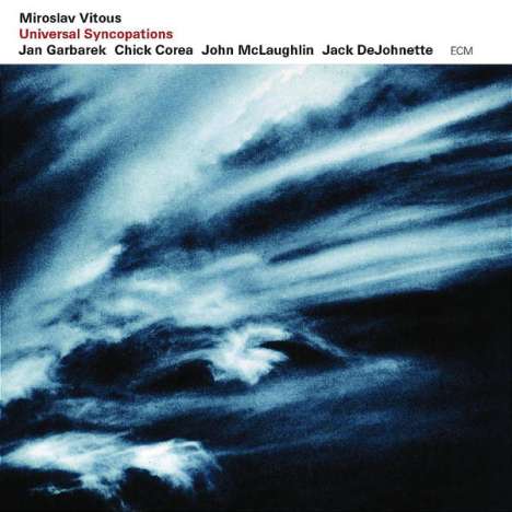 Miroslav Vitous (geb. 1947): Universal Syncopations, CD