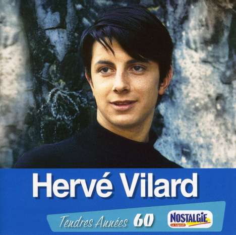 Hervé Vilard: Tendres Annees 60, CD