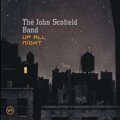 John Scofield (geb. 1951): Up All Night, CD