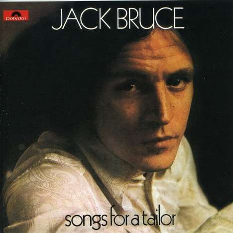 Jack Bruce: Songs For A Tailor, CD