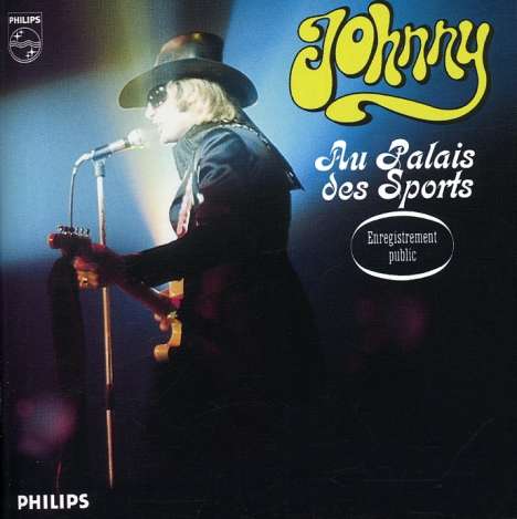 Johnny Hallyday: Au Palais Des Sports 1969, CD