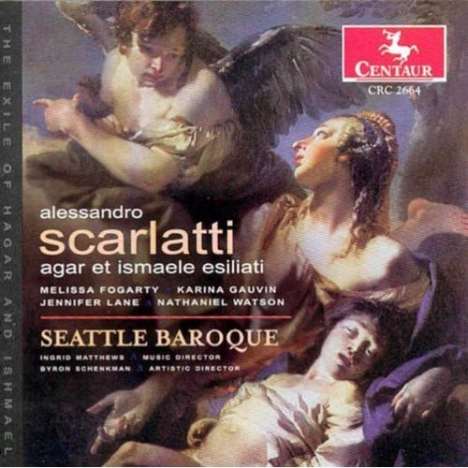 Alessandro Scarlatti (1660-1725): Agar et Ismaele Esiliati, CD