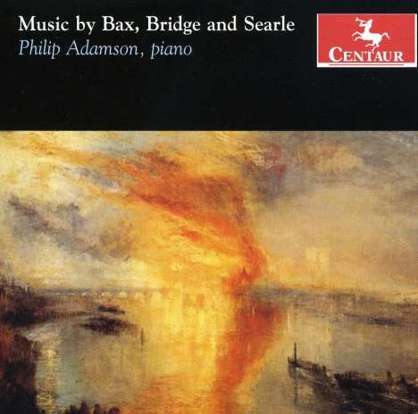 Adamson / Bax / Bridge / Searle: Bax/bridge/searle: Piano Music, CD
