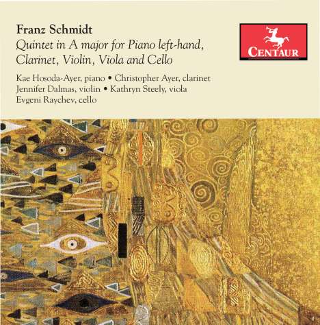 Franz Schmidt (1874-1939): Quintett für Klavier (linke Hand), Klarinette &amp; Streichtrio A-Dur, CD