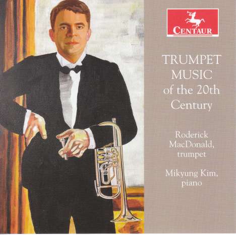 Musik für Trompete &amp; Klavier  - Trumpet Music of the 20th Century, CD
