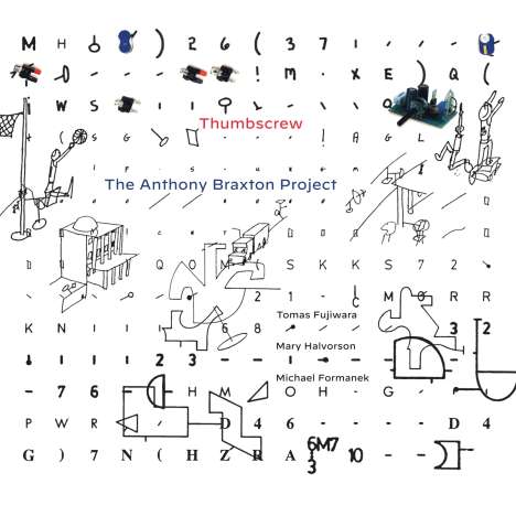 Thumbscrew: The Anthony Braxton Project, CD