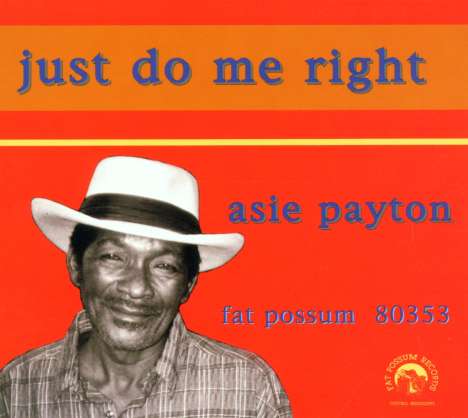 Asie Payton: Just Do Me Right, CD