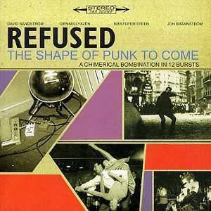 Refused: Shape Of Punk To Come, CD
