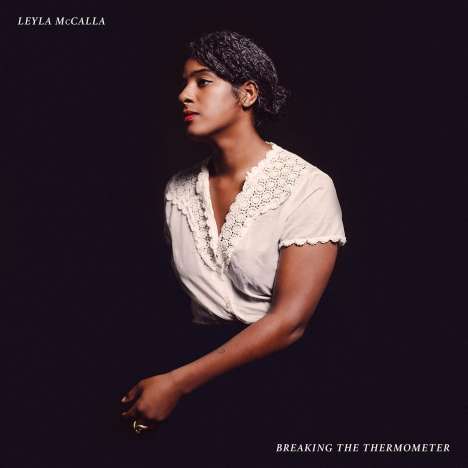 Leyla McCalla: Breaking The Thermometer, CD