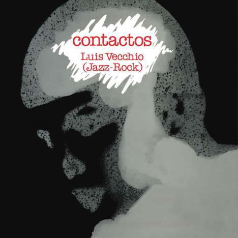 Luis Vecchio: Contactos, LP