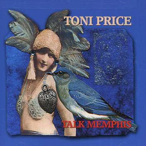 Toni Price: Talk Memphis, CD