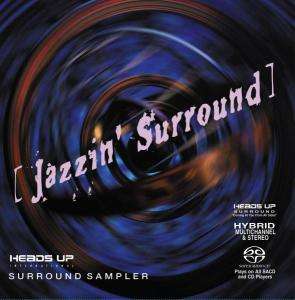 Jazzin' Surround - Heads Up Sampler, Super Audio CD